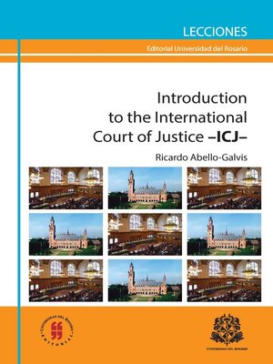 cover image of Introduction to the International Court of Justice--Icj-